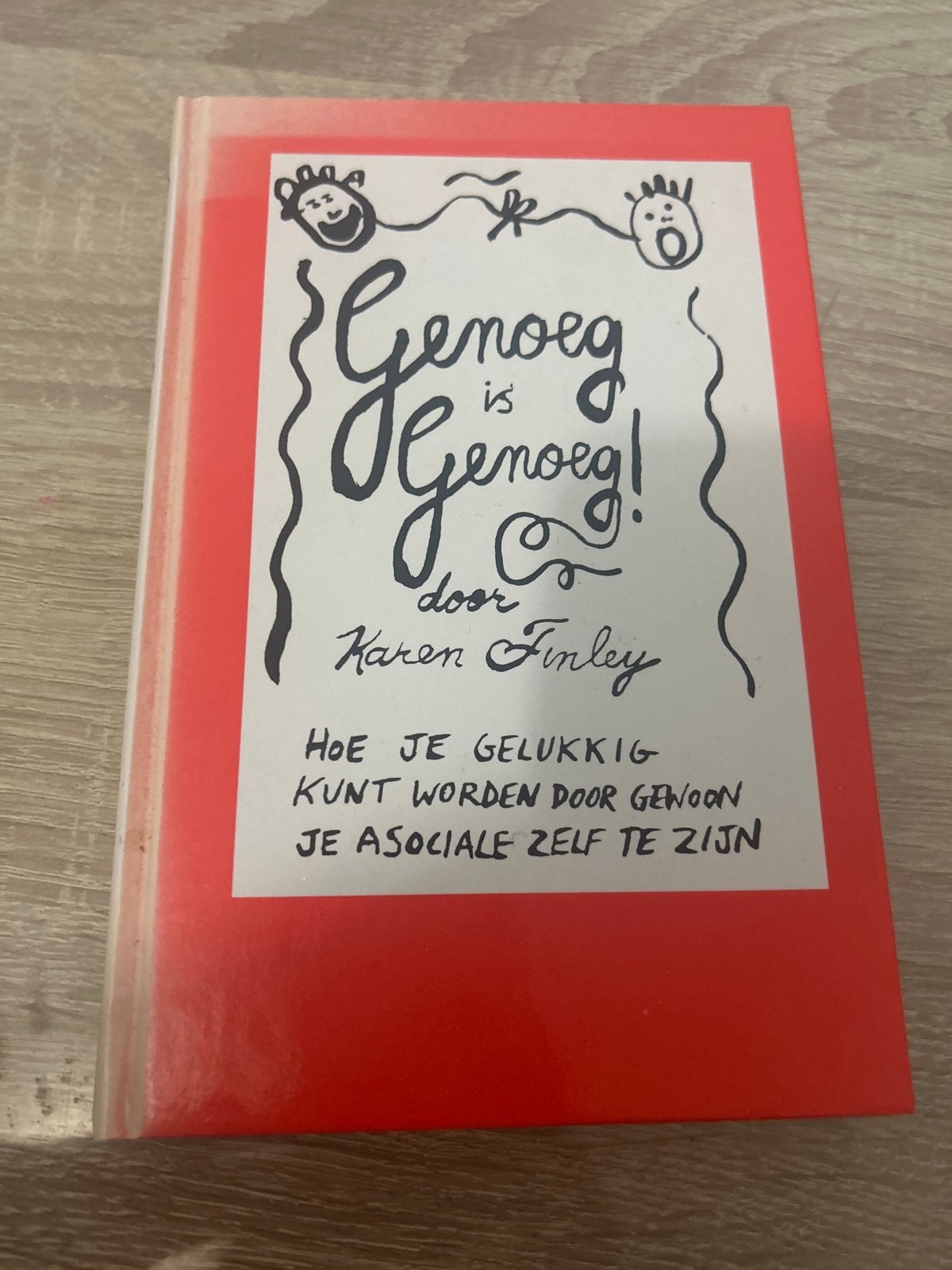 Genoeg is Genoeg! door Karen Finley - Zelfhulpboek, Boeken, Ophalen of Verzenden, Gelezen, Nederland