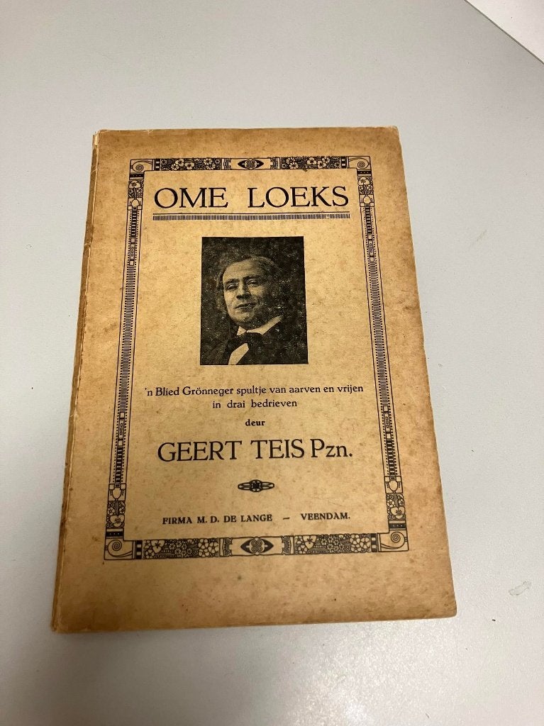 Ome Loeks Geert Teis pzn Gronneger spultje, Boeken, Ophalen of Verzenden, Gelezen