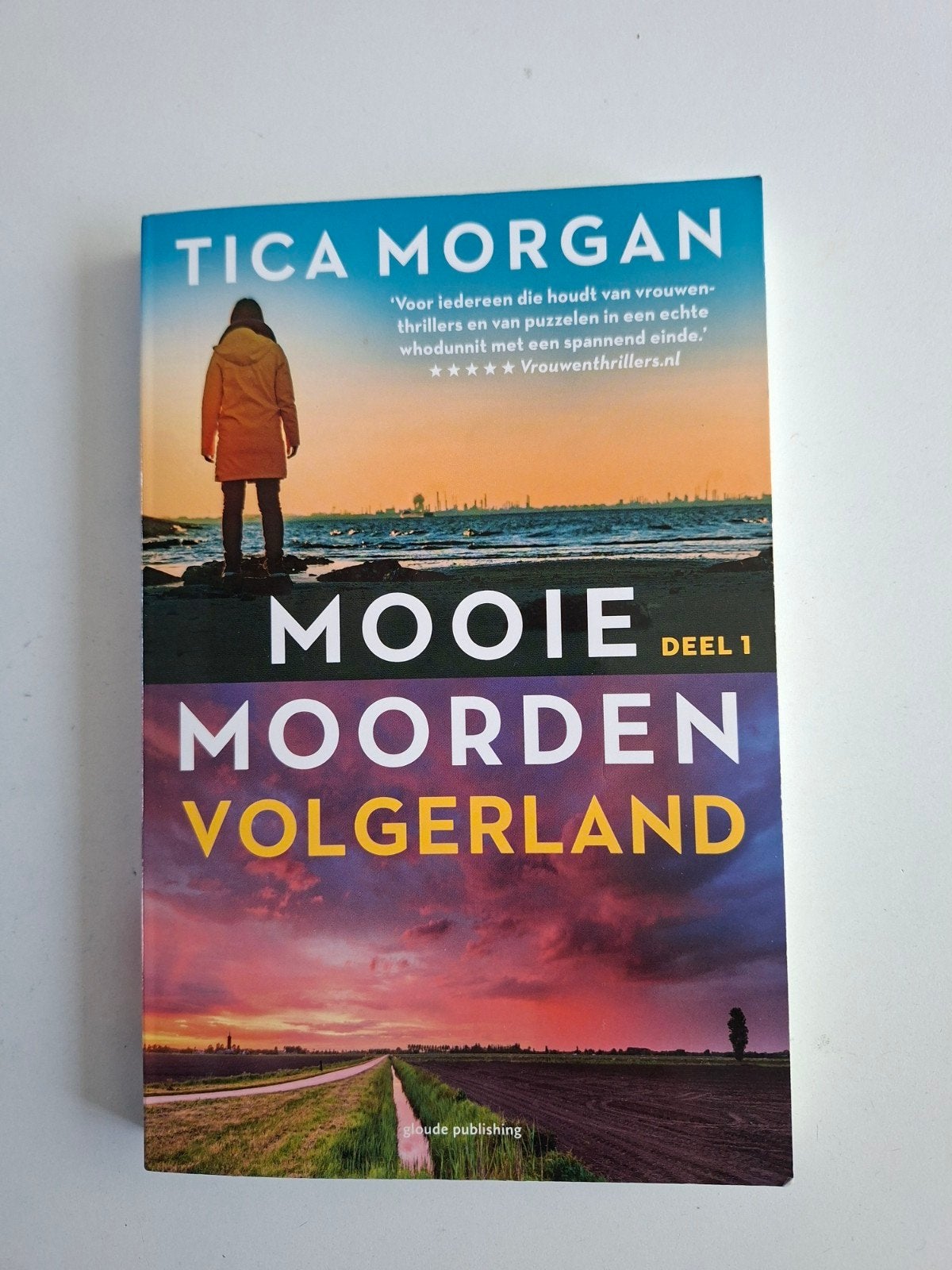 Mooie Moorden Volgerland - Tica Morgan (Thriller), Ophalen of Verzenden, Zo goed als nieuw, Tica Morgan