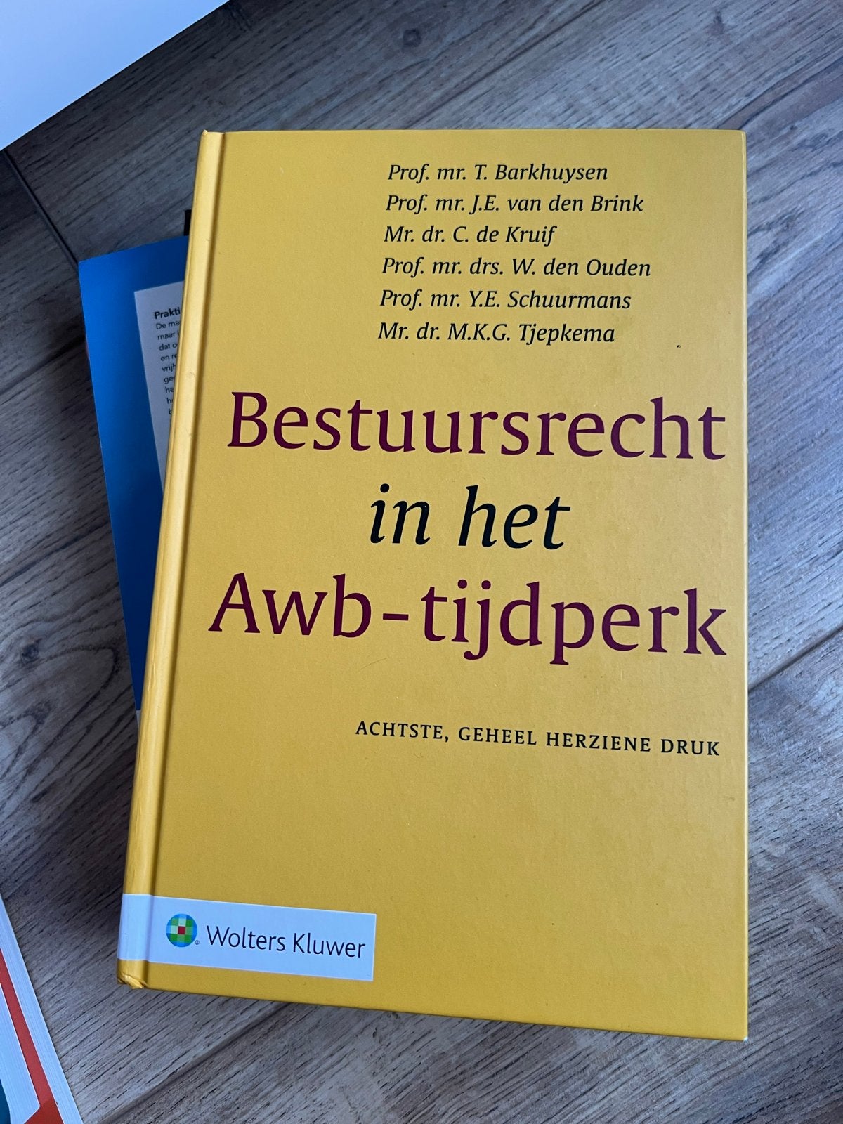 Bestuursrecht in het Awb-tijdperk - Wolters Kluwer, Boeken, Studieboeken en Cursussen, Ophalen of Verzenden, Gamma, Gelezen, HBO