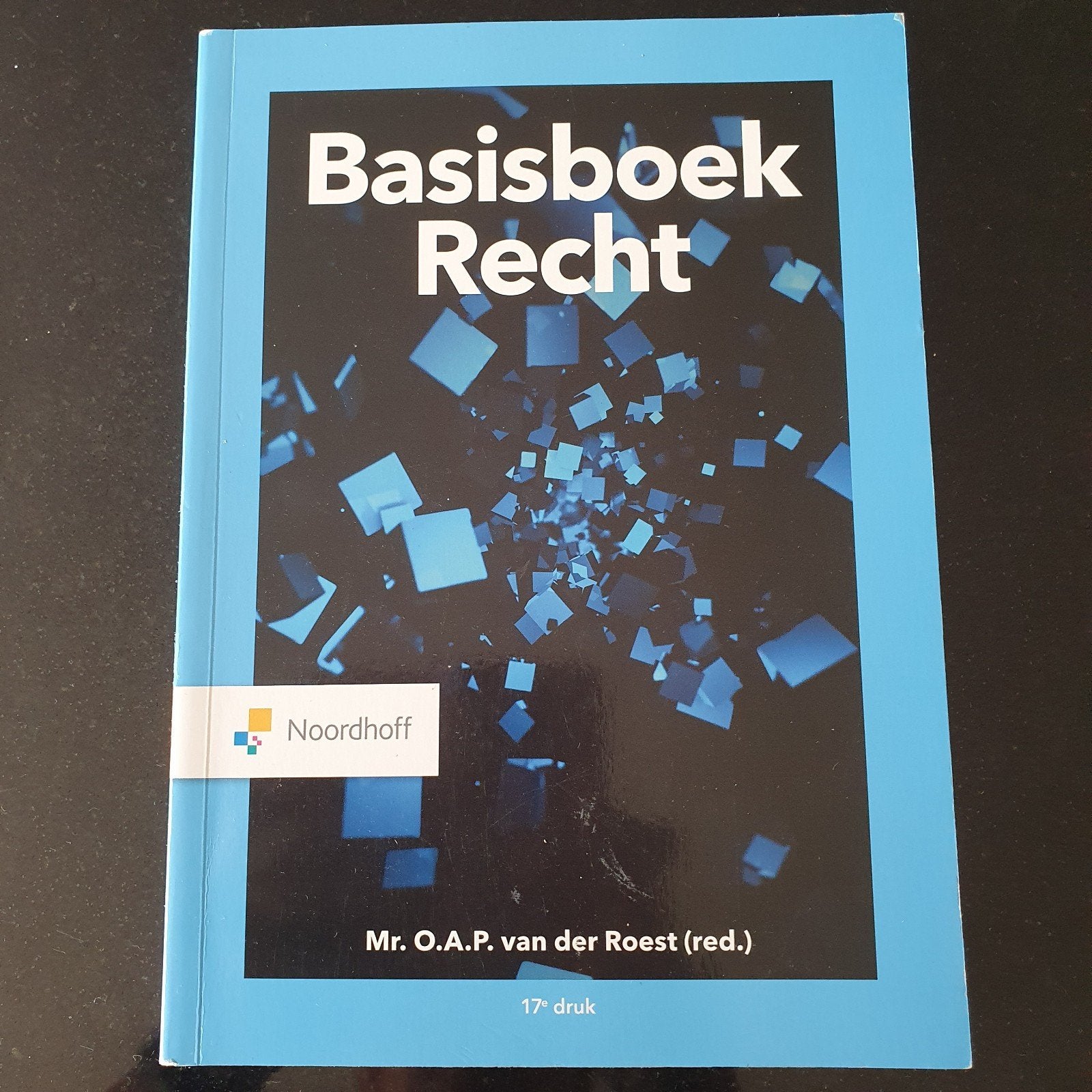 Basisboek Recht. TEAB, Mr. O.A.P. van der Roest (red.), Zo goed als nieuw, Gamma, HBO