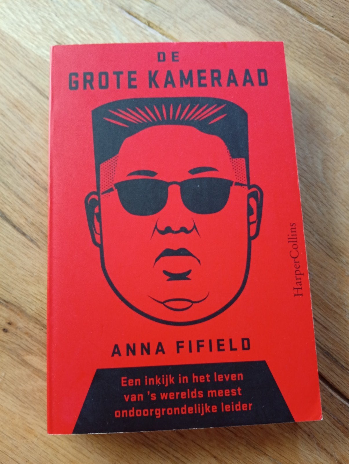 De Grote Kameraad - Anna Fifield (Kim Jong-un biografie), Boeken, Ophalen of Verzenden, Anna Fifield, Politiek, Zo goed als nieuw