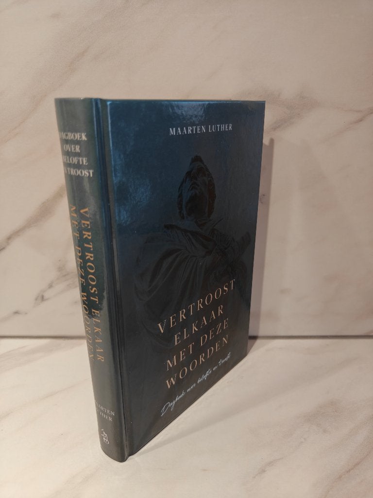 Maarten Luther: Vertroost elkaar met deze woorden, Ophalen of Verzenden, Gelezen, Christendom | Protestants