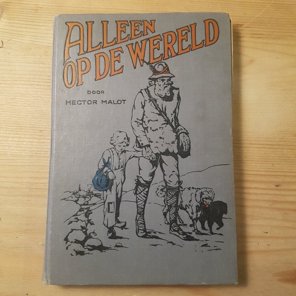 Alleen op de wereld, 20e druk Auteur Hector Malot, Ophalen of Verzenden