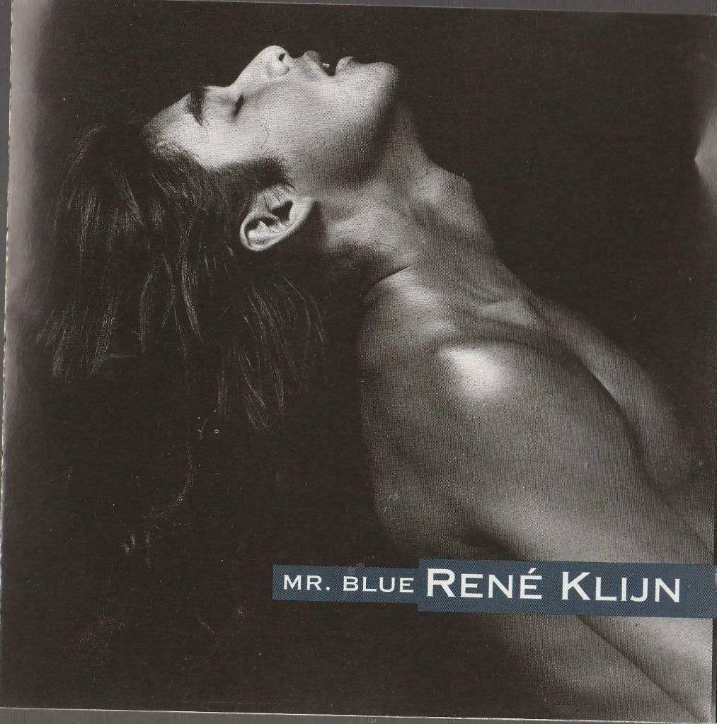 Rene Klijn - Mr Blue(Candy Dulfer;Loïs Lane;Paul de Leeuw"", Cd's en Dvd's, Ophalen of Verzenden, Zo goed als nieuw, Pop