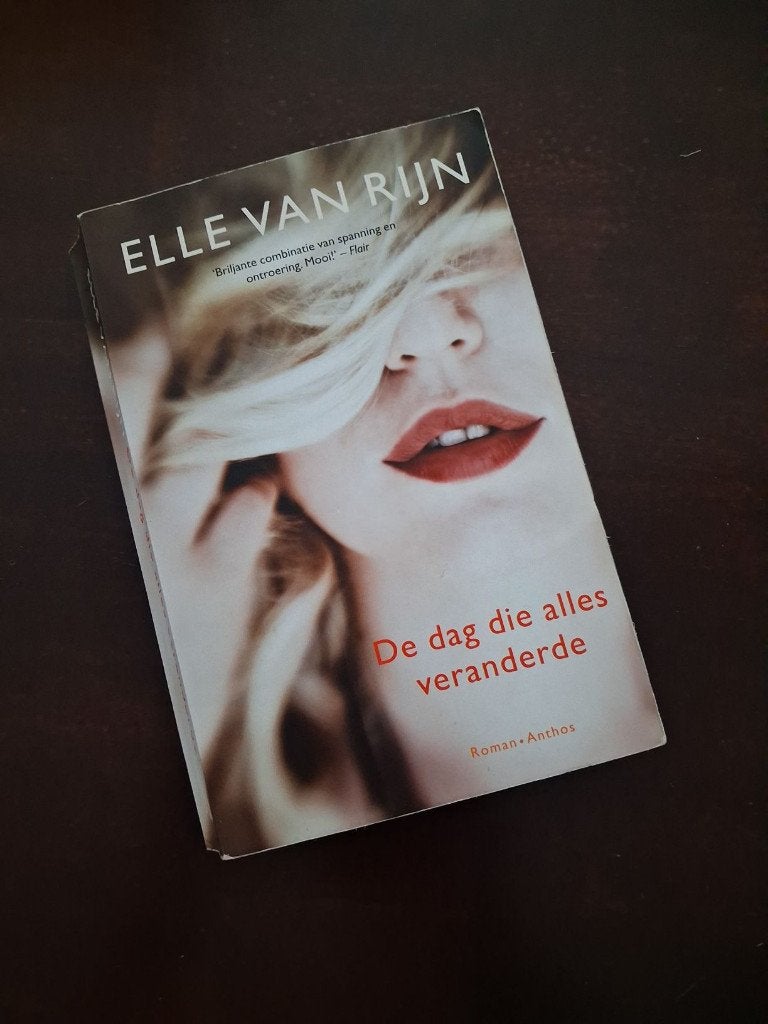 Elle van Rijn - de dag die alles veranderde, Ophalen of Verzenden, Gelezen