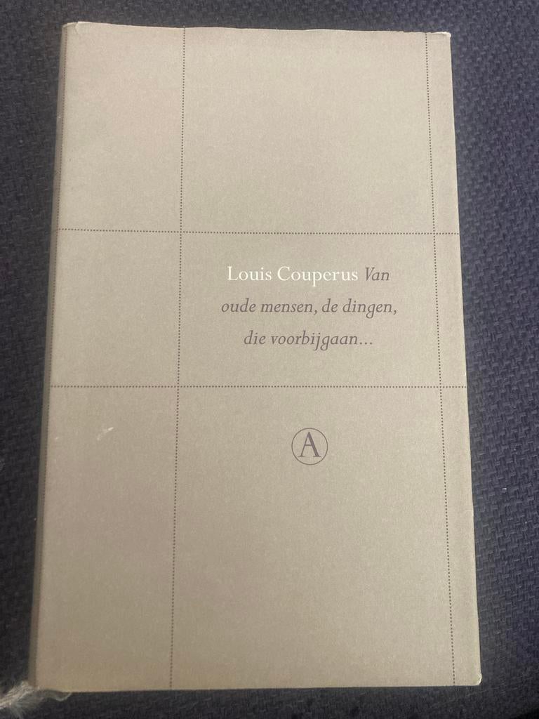 Louis Couperus - Van oude mensen, de dingen / Perpetua reeks, Ophalen of Verzenden, Zo goed als nieuw, Nederland