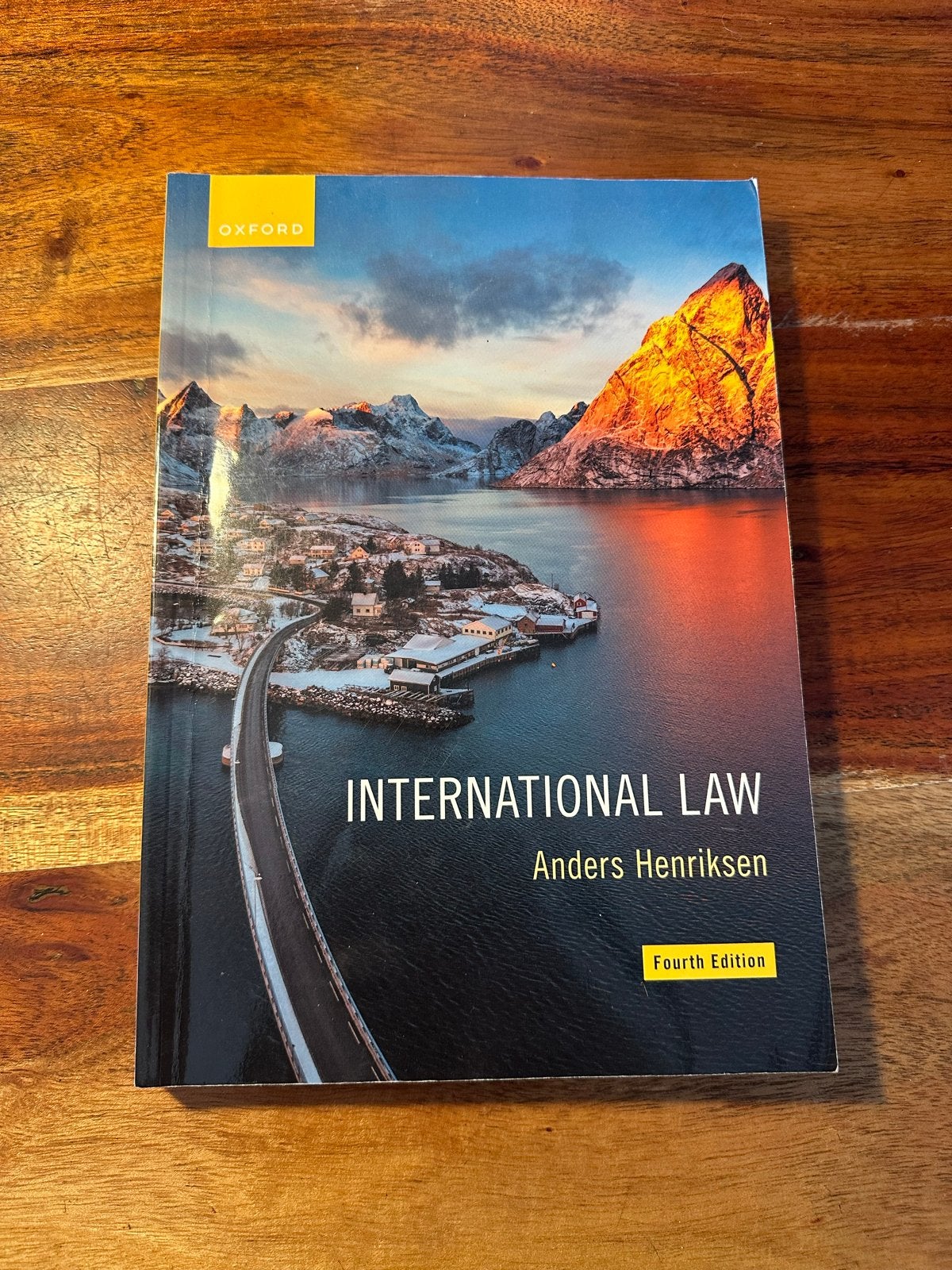 International Law - Anders Henriksen (Fourth Edition), Boeken, Ophalen of Verzenden, Gamma, Zo goed als nieuw, WO