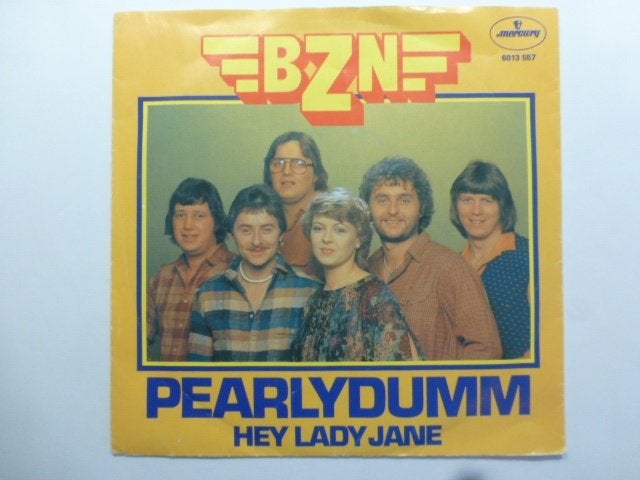 B.Z.N. Pearlydumm. / Hey Lady Jane., Ophalen of Verzenden, Gebruikt, 7 inch, Pop