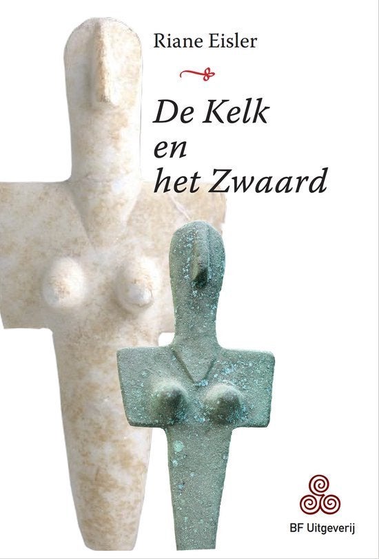 Riane Eisler De Kelk en het Zwaard, Ophalen of Verzenden, Nieuw, Overige onderwerpen, Achtergrond en Informatie