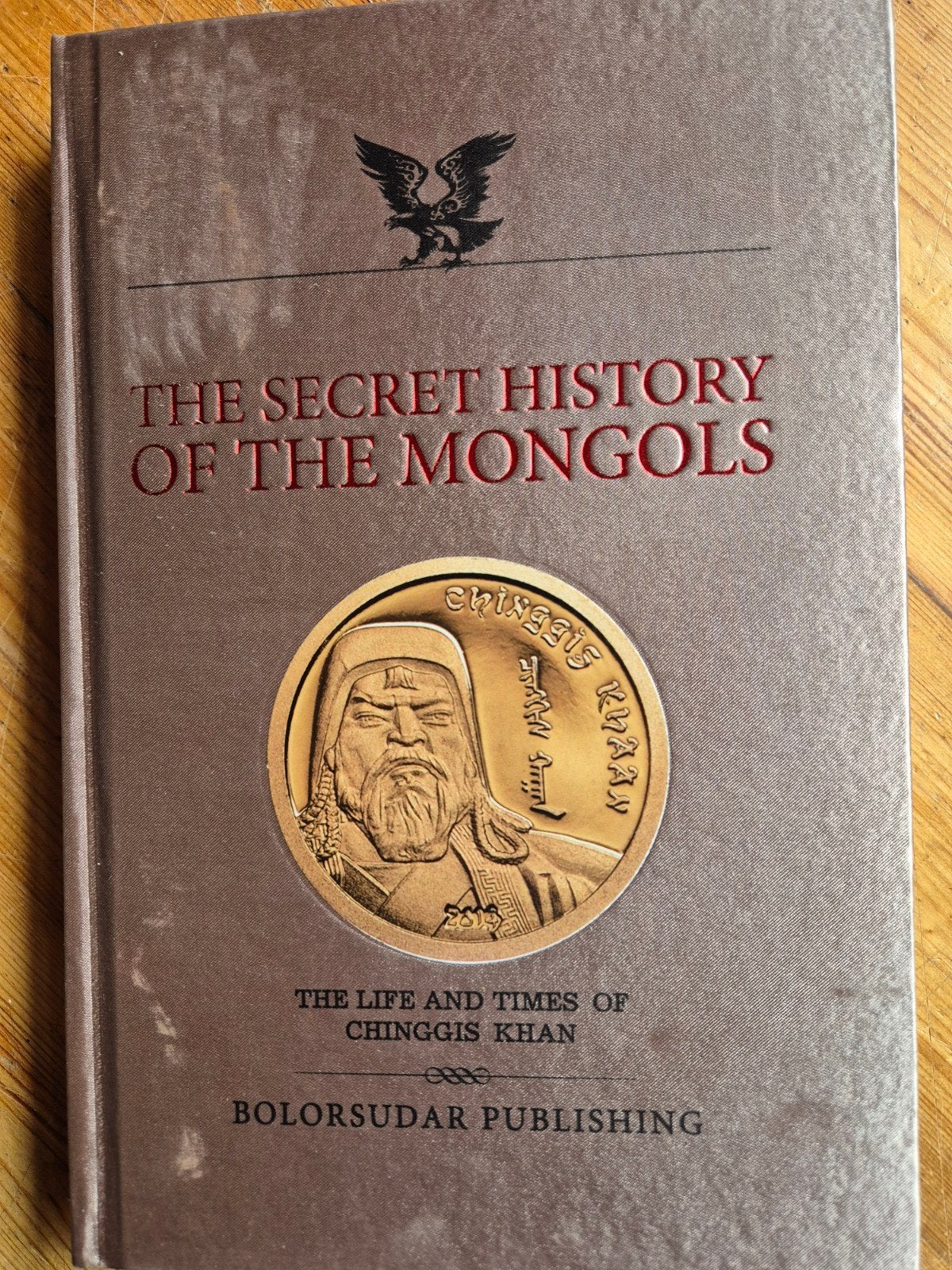The Secret History of the Mongols - Chinggis Khan, Europa, Ophalen of Verzenden, 20e eeuw of later, Onbekend