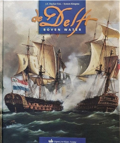 Fischer - De Delft boven water, Boeken, Ophalen, Niet van toepassing, Zo goed als nieuw, Marine