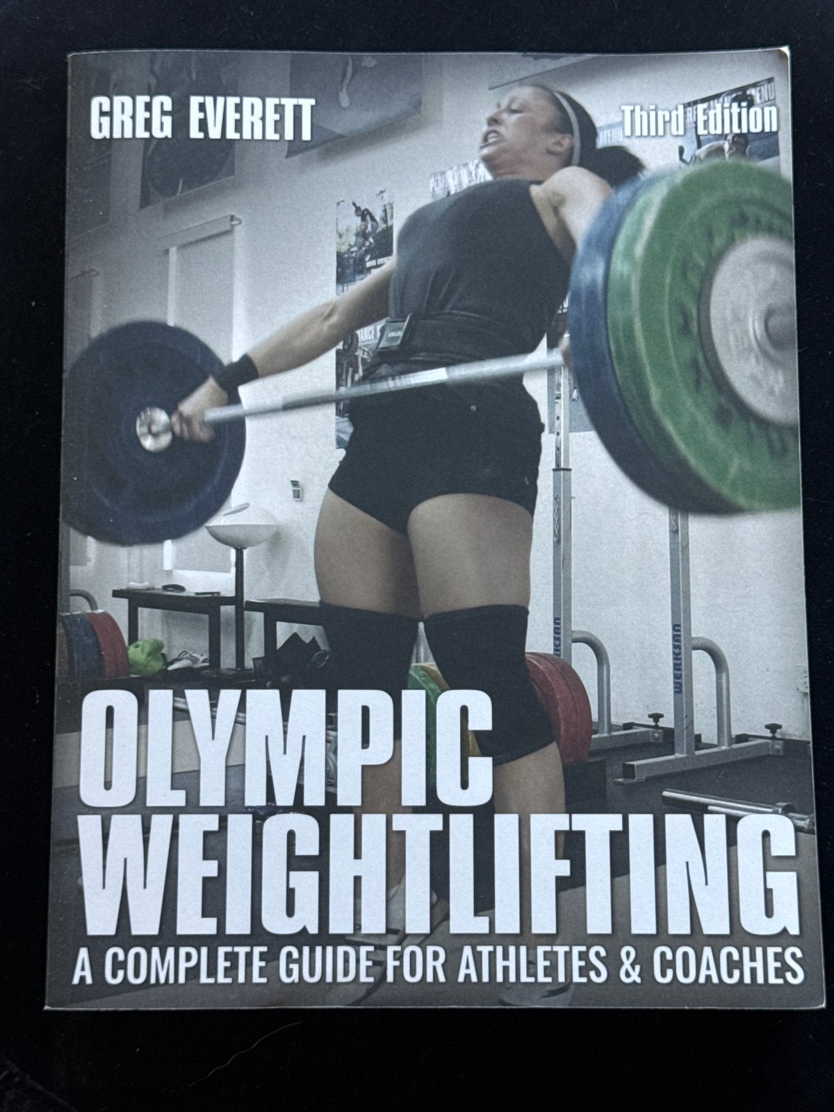 Greg Everett: Olympic Weightlifting: A Complete Guide, Boeken, Ophalen of Verzenden, Beta, Zo goed als nieuw, Overige niveaus
