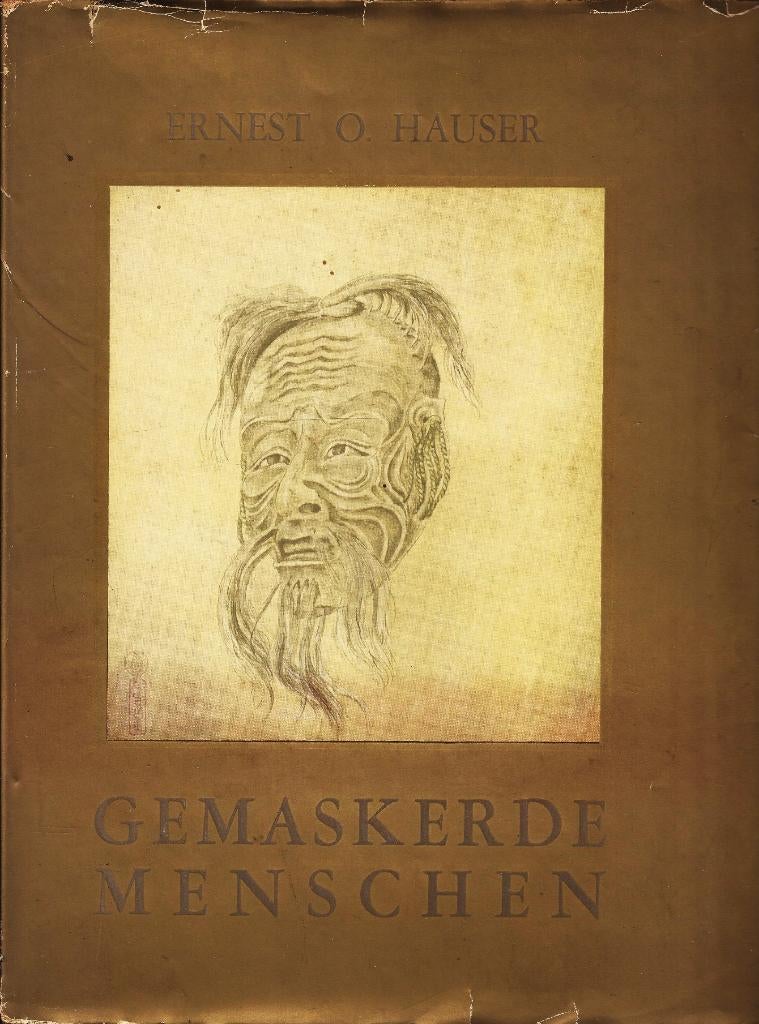 Ernest O. Hauser - Gemaskerde menschen - Japan, Ophalen of Verzenden, Gelezen, Azië