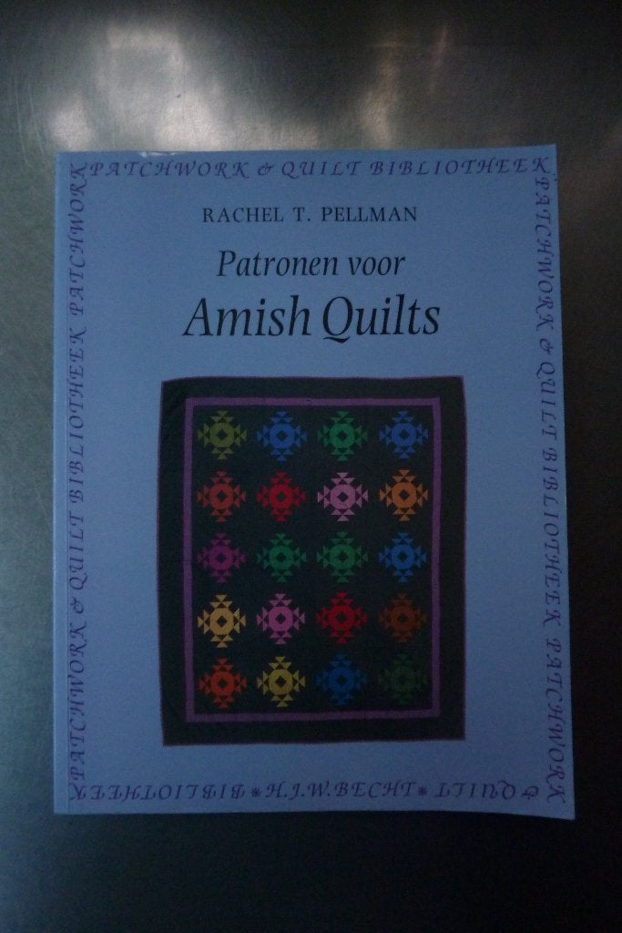Patronen voor Amish quilts - Rachel T. Pellman, Boeken, Ophalen of Verzenden, Zo goed als nieuw, Borduren en Naaien