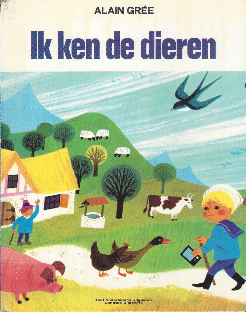 IK KEN DE DIEREN- Alain Grée- Deel 4- SCHAARS *1970 Vintage*, Boeken, Alain Grée, 5 of 6 jaar, Fictie algemeen, Jongen of Meisje