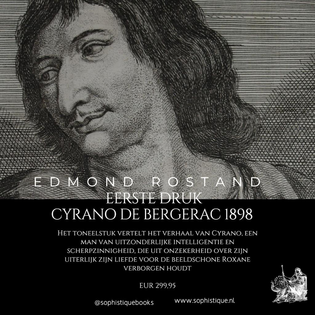 Eerste druk Cyrano de Bergerac Edmond Rostand 1898, Ophalen of Verzenden, Zo goed als nieuw