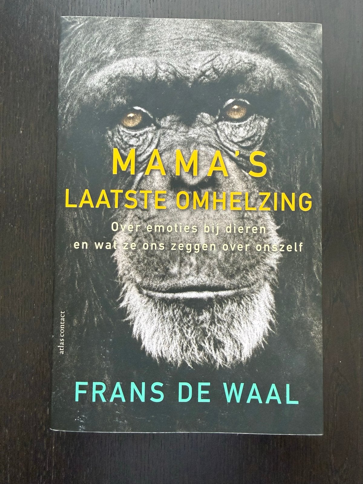 Mama's Laatste Omhelzing - Frans de Waal, Ophalen of Verzenden, Gelezen, Overige diersoorten