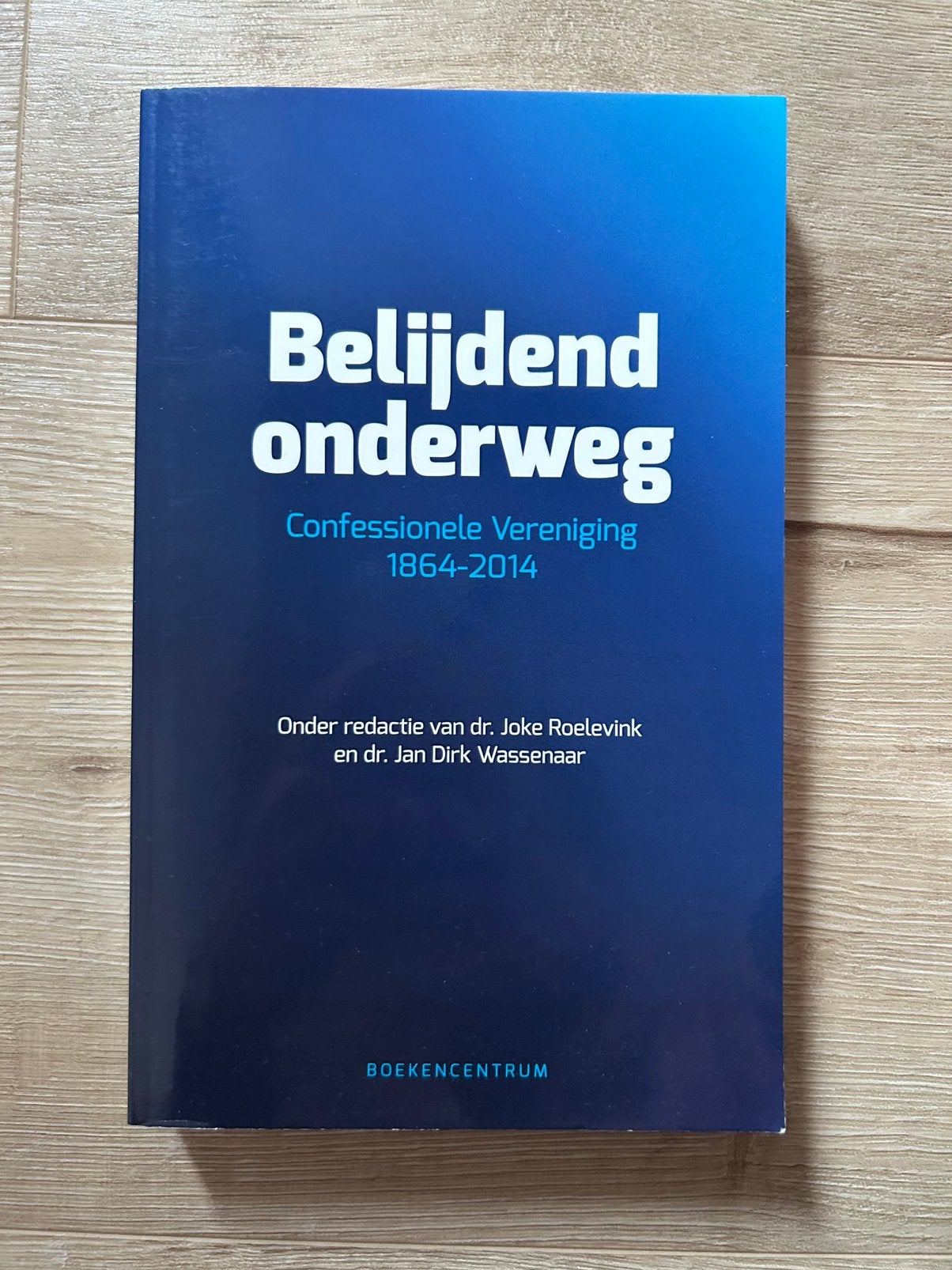 Belijdend onderweg, confessionele vereniging- red. Roelevink, Ophalen of Verzenden, Gelezen
