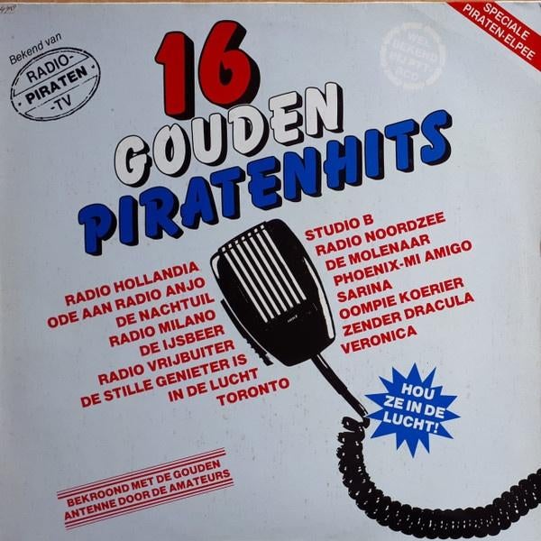 Speciale Piraten L.P. (1981) 16 Gouden Piratenhits, Gebruikt, Complilatie, 1980 - 1989, Ophalen of Verzenden