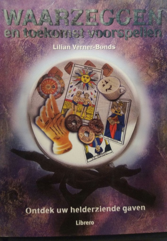 Waarzeggen toekomst voorspellen Ontdek uw helderziende gaven, Spiritualiteit algemeen, Nieuw, Ophalen of Verzenden, Lilian Verner-Bonds
