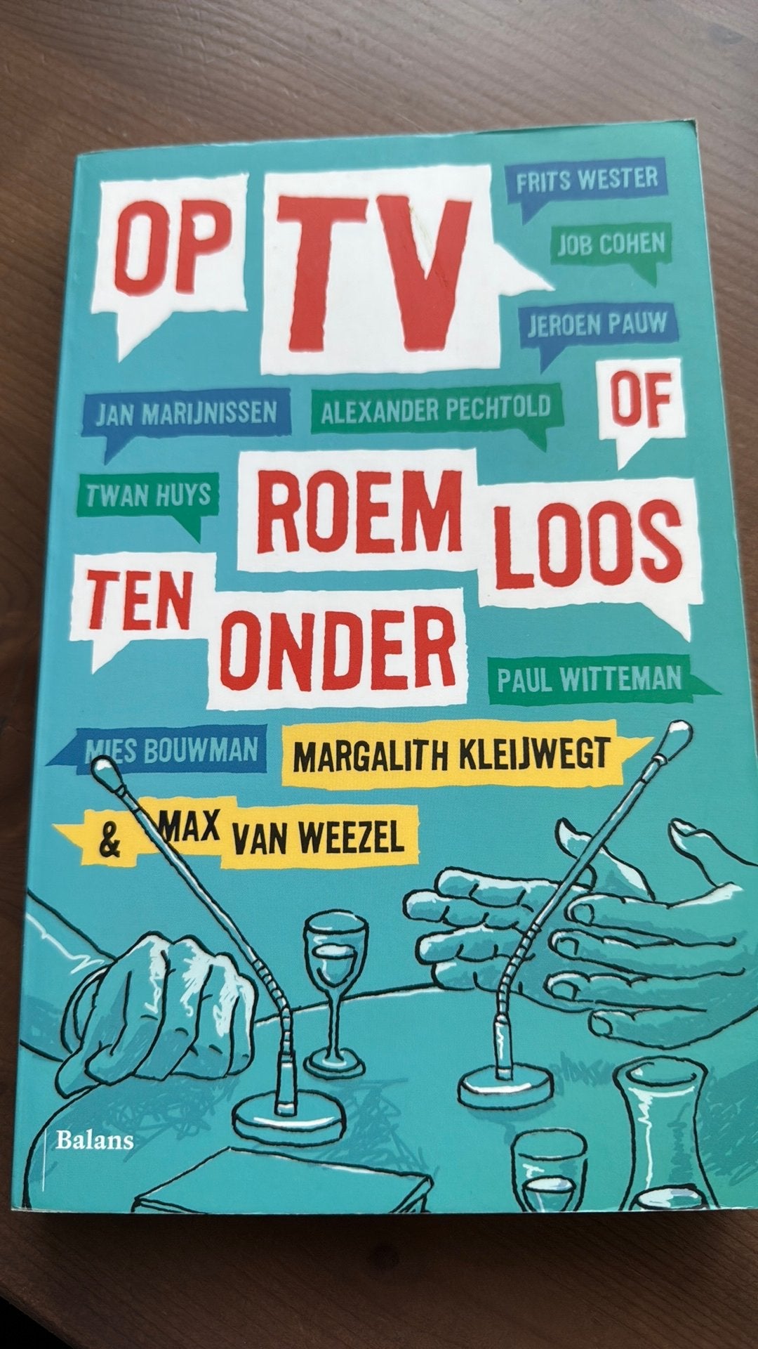 Max van Weezel - Op tv, of roemloos ten onder, Ophalen of Verzenden, Zo goed als nieuw, Nederland, Max van Weezel; Margalith Kleijwegt