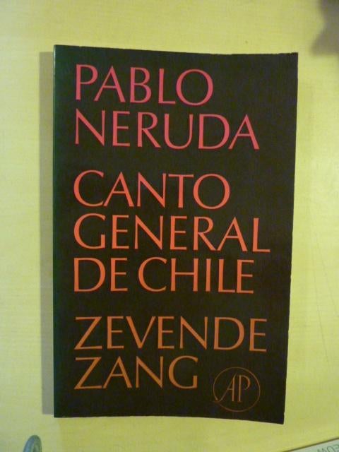 Pablo Neruda - Canto general de Chile zevende zang, Verzenden, Zo goed als nieuw