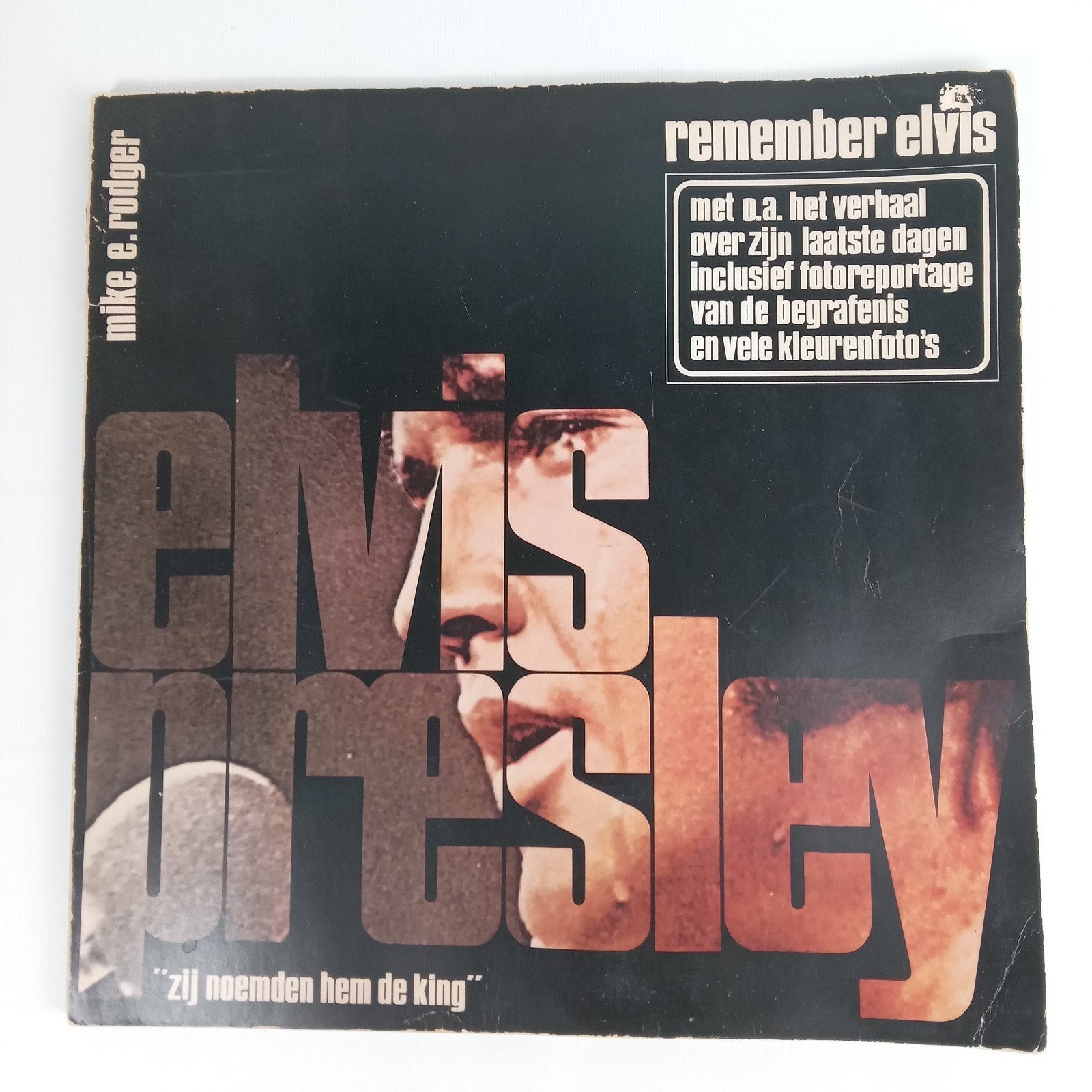 Remember Elvis: Zij noemden hem de koning, Gelezen, Artiest, Mike E. Rodger, Ophalen of Verzenden