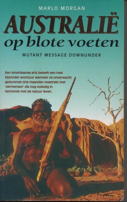 MARLO MORGAN Australië op blote voeten, Ophalen of Verzenden, Gelezen, Marlo Morgan, Australië en Nieuw-Zeeland