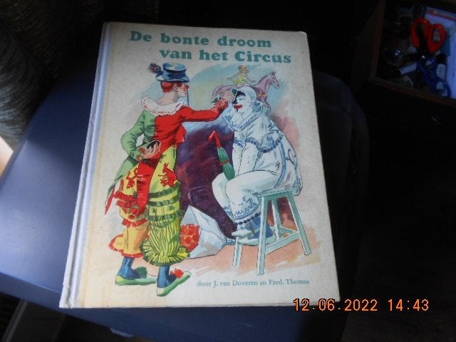de bonte droom van het circus/mijn land-VII-noord-holland, Ophalen of Verzenden, Gelezen