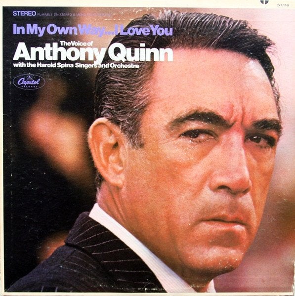 Anthony Quinn  In My Own Way...I Love You lp, Gebruikt, 1970 - 1979, 12 inch, Inclusief binnenhoes