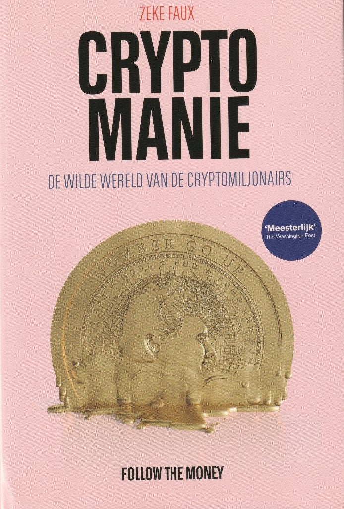 Zeke Faux, Cryptomanie, Boeken, Ophalen of Verzenden, Gelezen, Overige wetenschappen