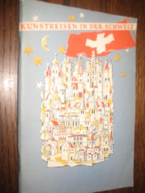 Kunstreisen in der schweiz 1939, Ophalen of Verzenden, Zo goed als nieuw