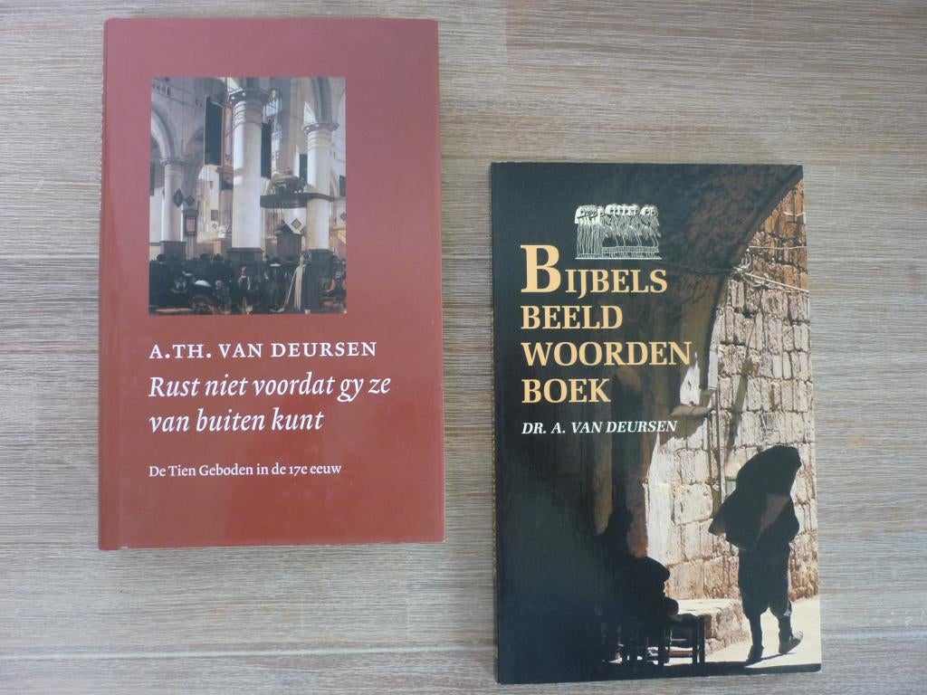 A. Th. Van Deursen - Rust niet voordat gy ze van buiten kunt, Ophalen of Verzenden, Gelezen, Christendom | Protestants