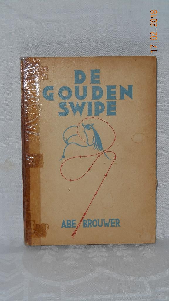 Boek “De gouden swipe”, Antiek en Kunst, Ophalen of Verzenden