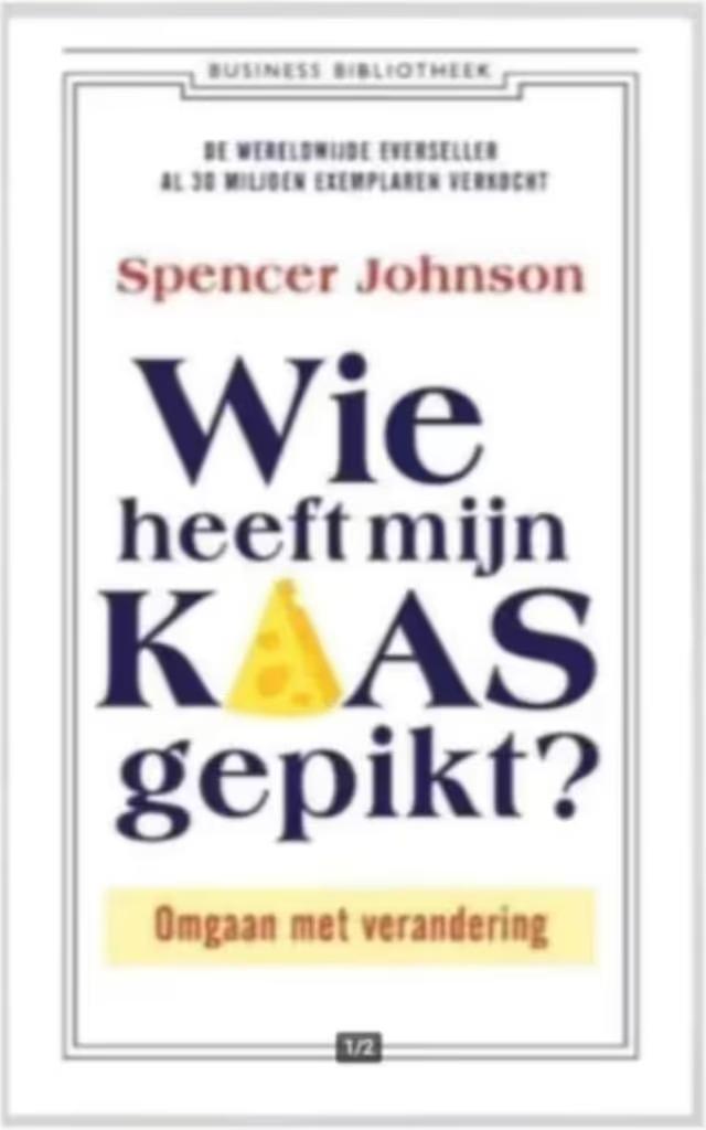 Wie heeft mijn kaas gepikt? (Omgaan met verandering) Johnson, Ophalen of Verzenden, Zo goed als nieuw
