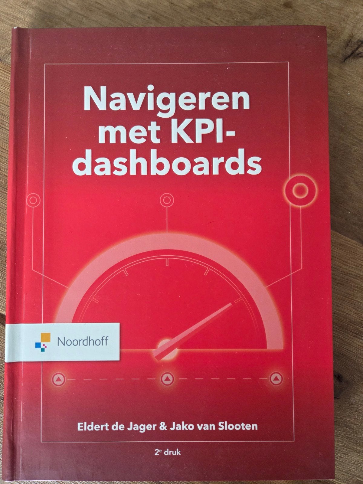 Navigeren met KPI-dashboards - 2e druk nieuw, Eldert de Jager & Jako van Slooten, Nieuw, Gamma, HBO