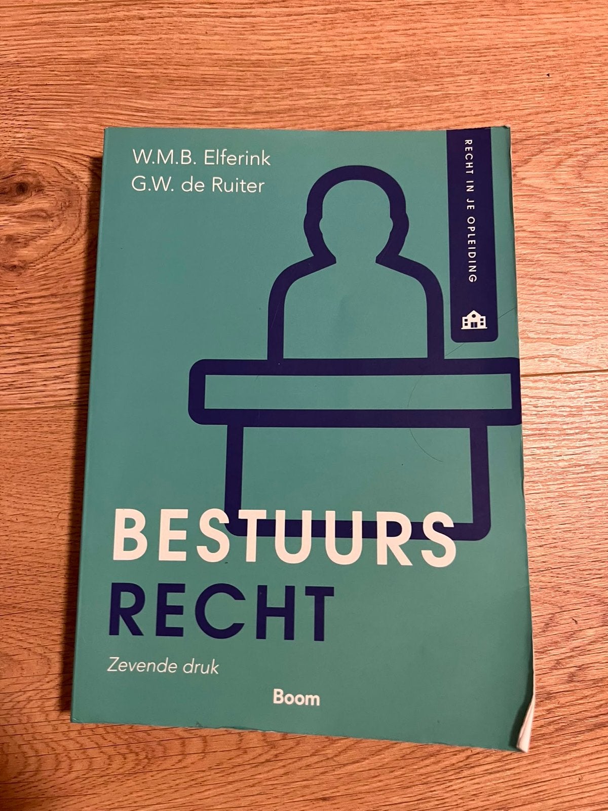 Bestuursrecht 7e druk - Elferink & De Ruiter (Boom), Ophalen of Verzenden, Gamma, Gelezen, HBO