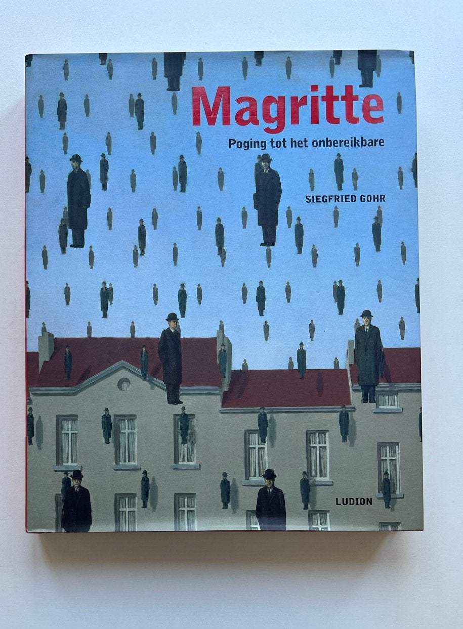 Magritte: Poging tot het onbereikbare - Siegfried Gohr, Ophalen of Verzenden, Zo goed als nieuw, Overige onderwerpen