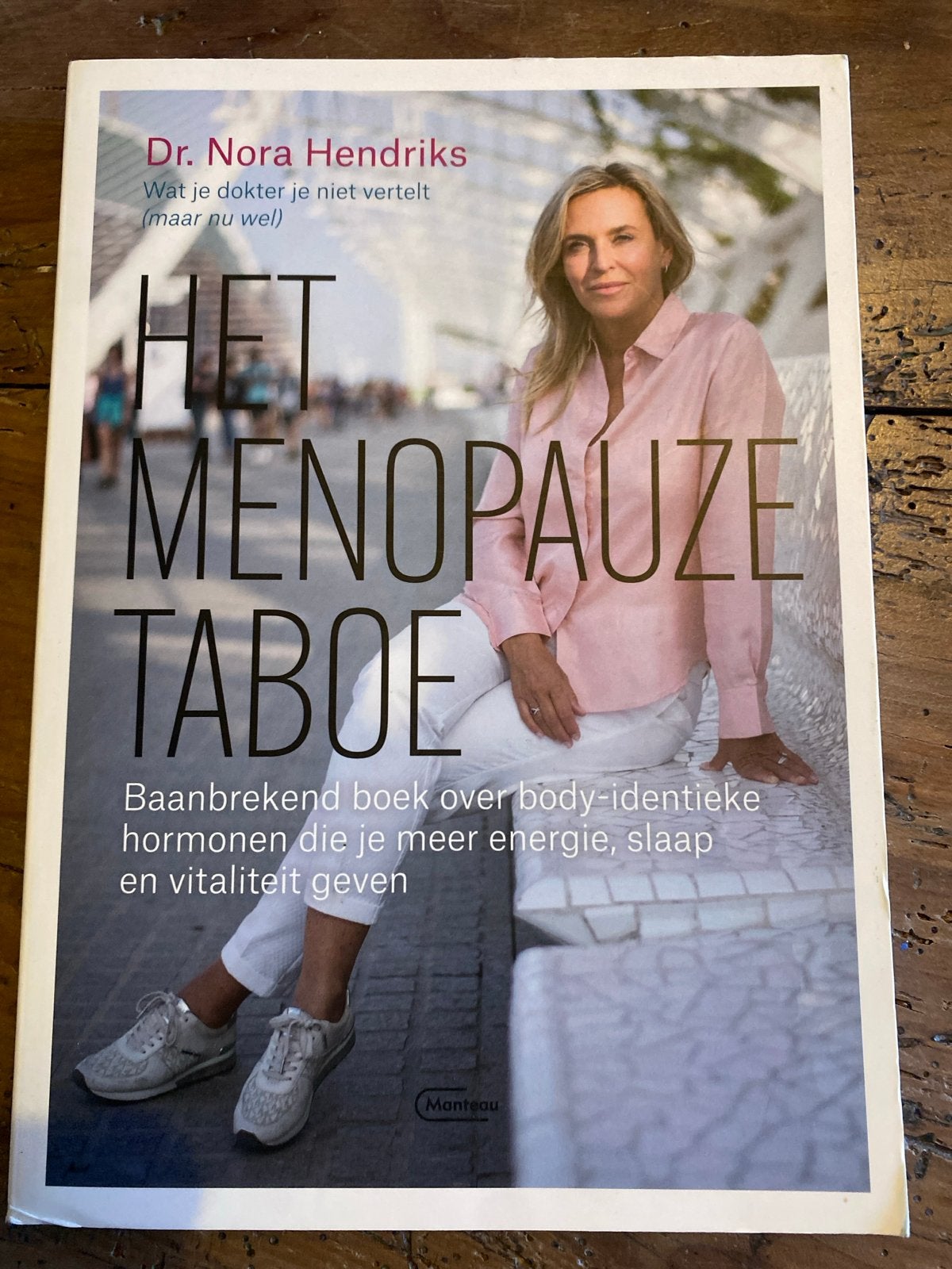Het Menopauze Taboe - Dr. Nora Hendriks (In goede staat), Ophalen of Verzenden, Zo goed als nieuw, Gezondheid en Conditie