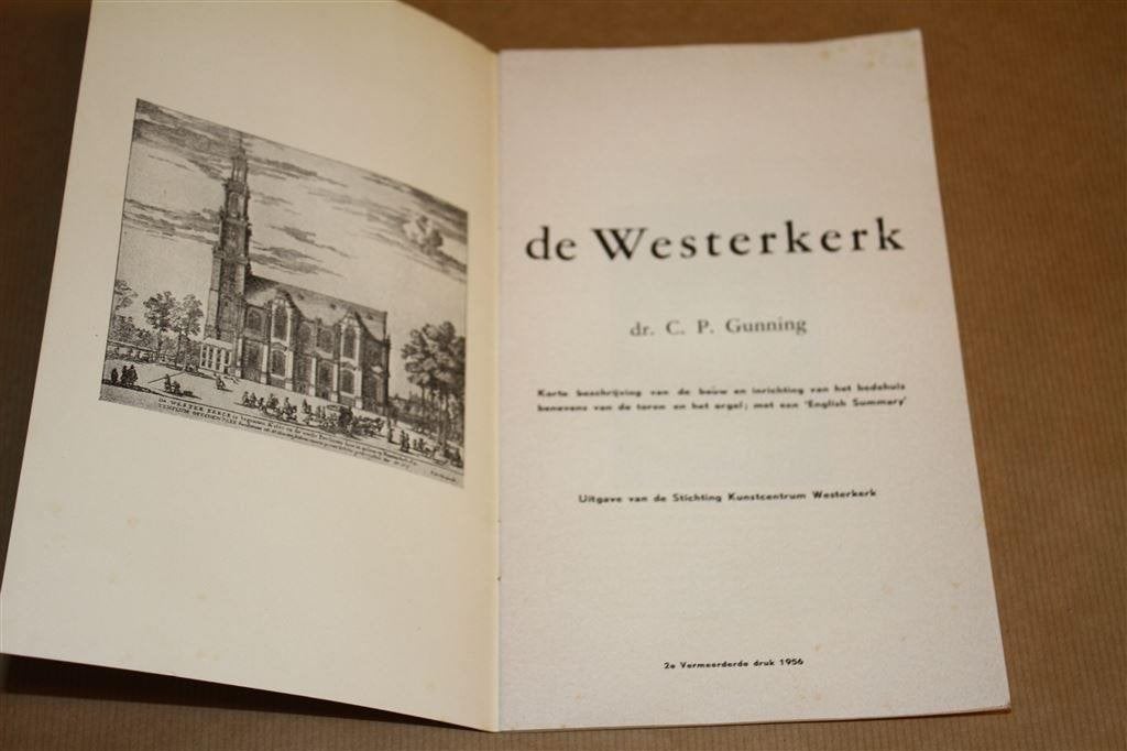 De Westerkerk. Bouw, inrichting bedehuis, toren..., Ophalen of Verzenden, Gelezen