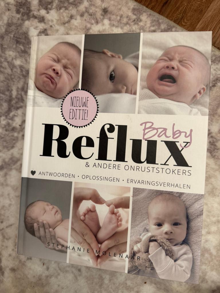 Baby Reflux & Andere Onruststokers - Stephanie Molenaar, Ophalen of Verzenden, Zo goed als nieuw, Opvoeding tot 6 jaar