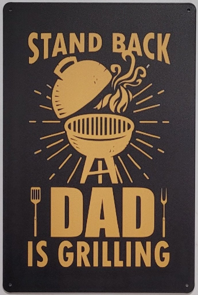 Stand back dad is grilling BBQ reclamebord van metaal deco, Info@deconoord.nl, Deco Noord, Nieuw, Ophalen of Verzenden