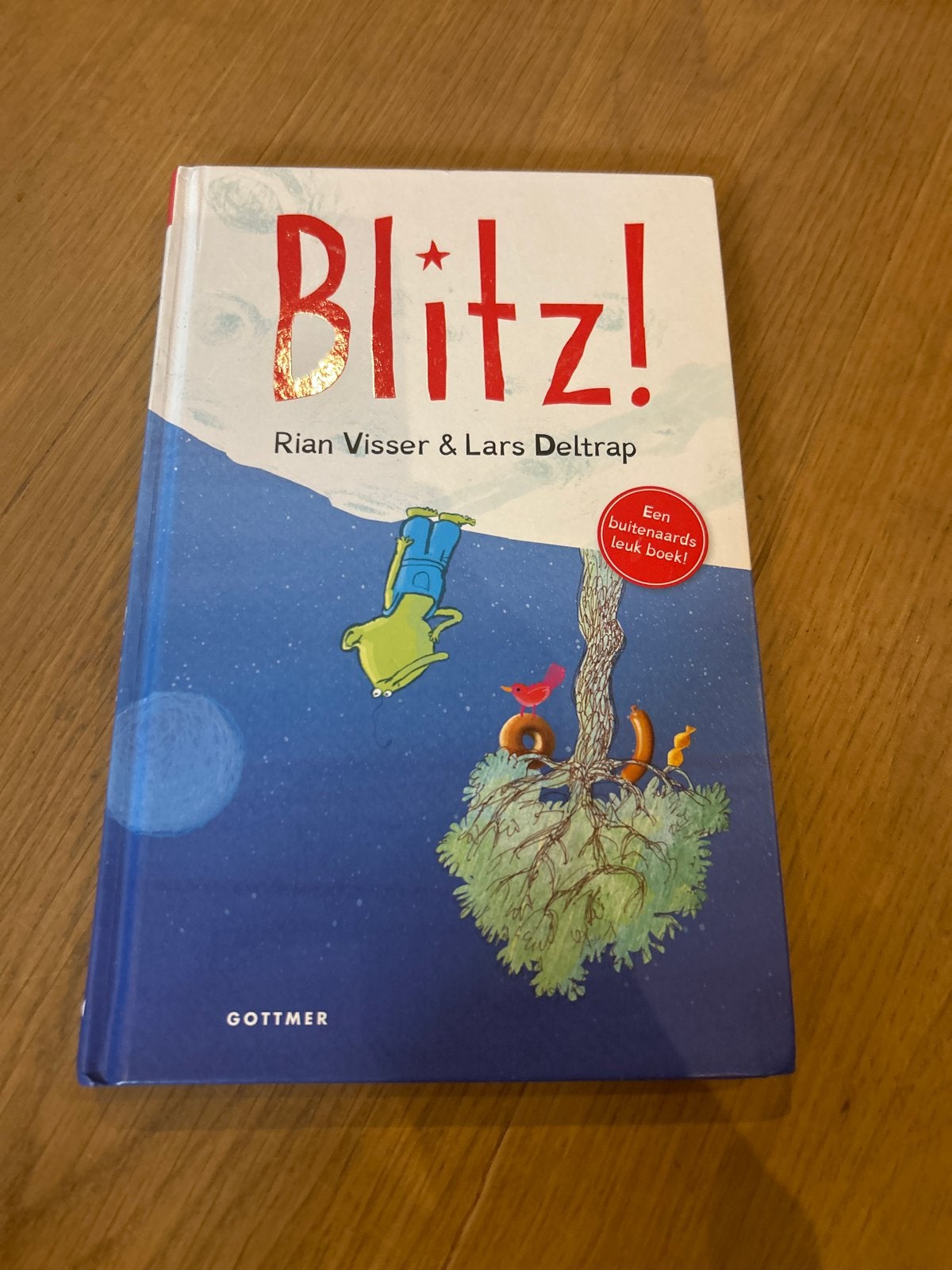 Blitz! Een buitenaards leuk boek van Rian Visser & Lars Delt, Ophalen of Verzenden, Zo goed als nieuw, Fictie algemeen
