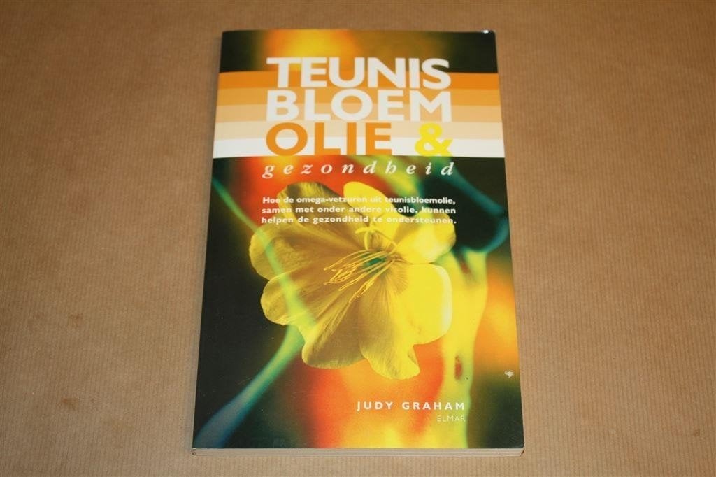Teunisbloemolie & Gezondheid. Omega vetzuren & visolie., Ophalen of Verzenden, Gelezen, Overige onderwerpen, Achtergrond en Informatie