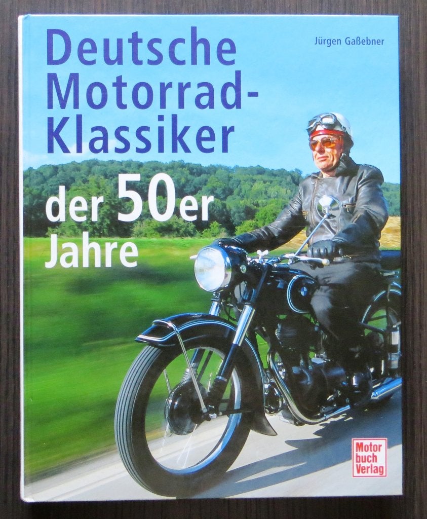 Deutsche Motorrad-Klassiker der 50er Jahre - 2001, Verzenden, Gelezen, Algemeen