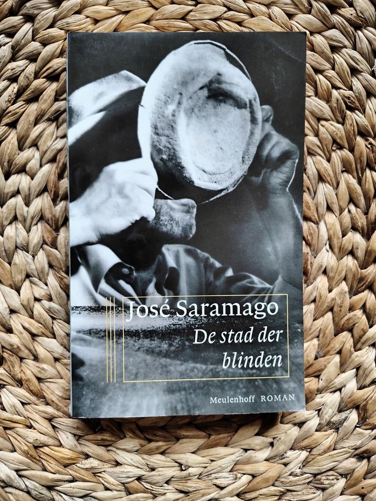 josé Saramago - De stad der blinden, Boeken, Ophalen of Verzenden, Zo goed als nieuw