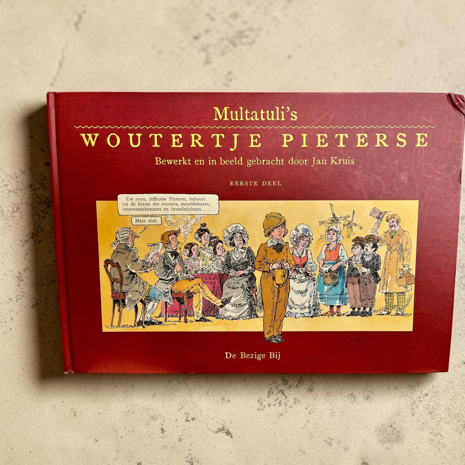 Multatuli's Woutertje Pieterse - Jan Kruis, Ophalen of Verzenden, Zo goed als nieuw, Fictie algemeen