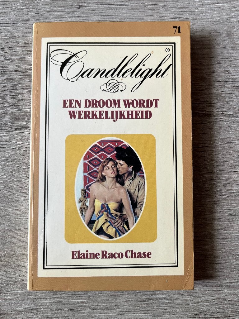 Boek Candelight 71 Een droom wordt werkelijkheid, Boeken, Ophalen of Verzenden, Gelezen, Elaine Raco Chase, Nederland