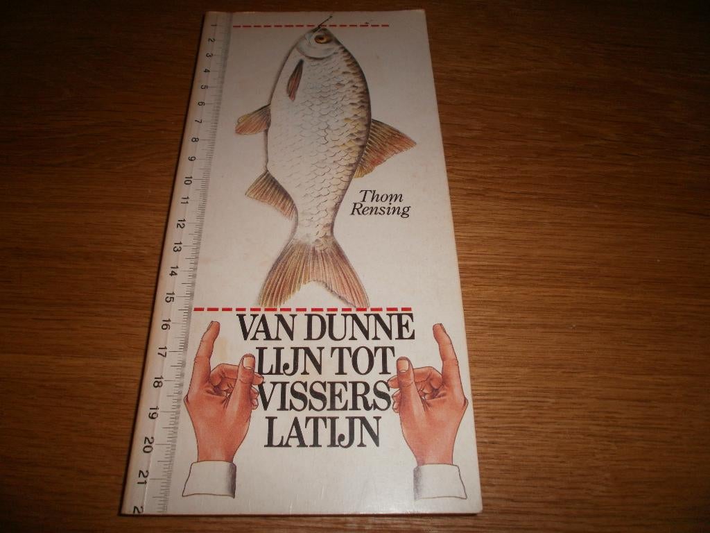 Thom Rensing - Van Dunne Lijn Tot Visserslatijn, Boeken, Ophalen, Gelezen, Thom Rensing, Watersport en Hengelsport